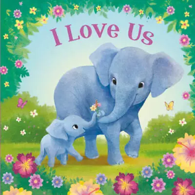 I Love Us-From Elephants To Hippos Tigers To Giraffes These Animal Pair - GOOD • $3.73