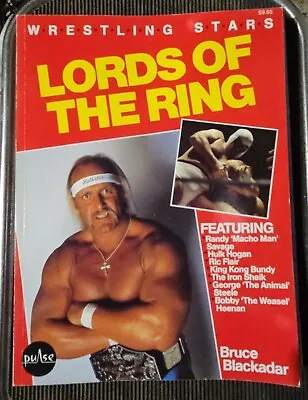 $9.99 • Buy Wrestling Stars Lords Of The Ring Softcover Book Hulk Hogan Ric Flair Macho Man