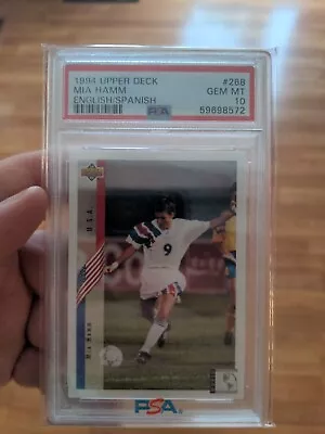 1994 Upper Deck World Cup Mia Hamm Rookie United States No.268 PSA 10  Low POP • $240