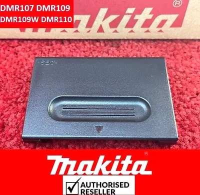 Genuine Makita Radio Battery Cover Locker For Dmr107 Dmr109 Dmr109w Dmr110 • £7.96