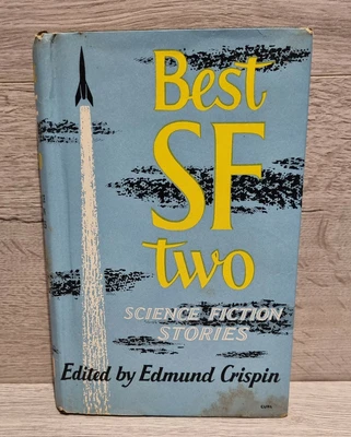 £6.99 • Buy Best SF Two Science Fiction Stories Edmund Crispin Faber & Faber 1968 Hardback