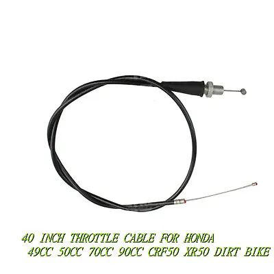 New 40 Inch Throttle Cable For Honda 49cc 50cc 70cc 90cc Crf50 Xr50 Dirt Bike • $8.99