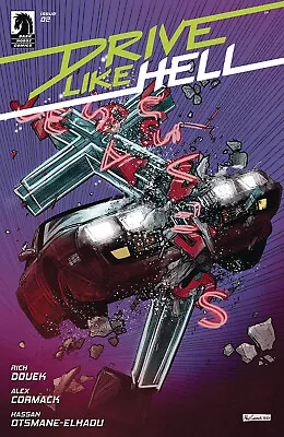 Drive Like Hell #2  Dark Horse  Comics  Stock Img 2023 • $3.49