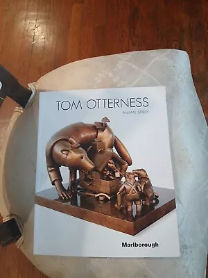 Tom Otterness ( Animal Spirits) Art Exhibit Catalog ... Feb 23 -March 26 2011 • $6.99