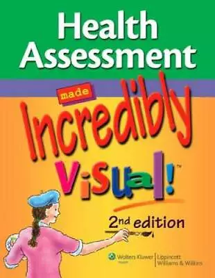Health Assessment Made Incredibly Visual! (Incredibly Easy! SeriesÂ®) - GOOD • $13.58