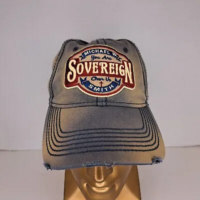 Michael W Smith Sovereign Distressed Adjustable Cap Hat Psalms 103:19 • $24.98