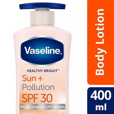 Vaseline Sun + Pollution Protection Healthy Bright SPF 30 Body Lotion (400ml)FS • $20.95