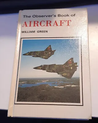 The Observers Book Of Aircraft 1981 Edition . Very Good Condition • £6