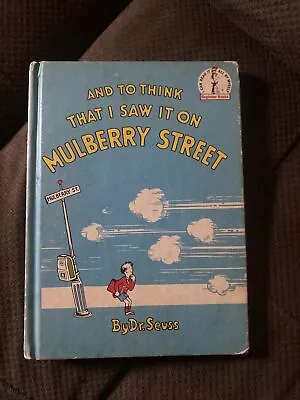 Vintage 1937 Dr. Seuss And I Think I Saw It On MulBerry Street Hard Cover Book • $30