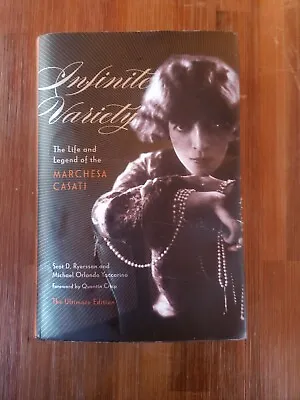 Infinite Variety : The Life And Legend Of The Marchesa Casati: The Ultimate E... • $19.99