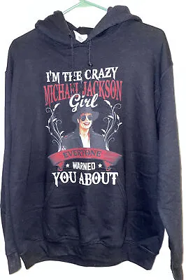 Michael Jackson Hoodie Pullover Sweatshirt Black Size M Im The Crazy MJ Girl • $70