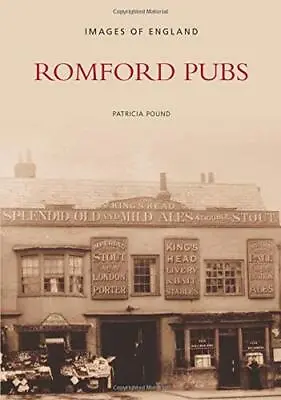 Romford Pubs (Images Of England) Pound Patricia • £8.49