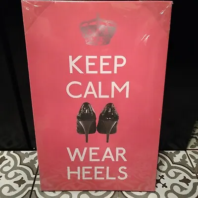 Retro Gallery  Keep Calm Wear Heels  On Pink Canvas Print. • £3.99