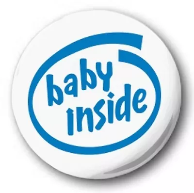 Baby Inside - 1 Inch / 25mm Button Badge - Intel Spoof Pregnant Mother Expecting • £0.99