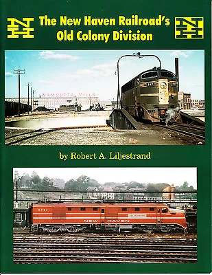$11.25 • Buy New Haven Railroad's Old Colony Division,  Railroad Book