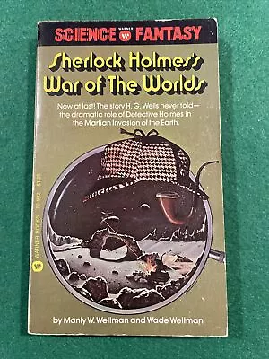 SHERLOCK HOLMES'S WAR OF THE WORLDS | Manly + Wade Wellman 1975 Warner Paperback • $7
