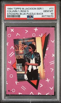 1984 Topps Michael Jackson Series 1 #11 RC PSA 10 GEM Mint Sticker GLOVE Pop 3 • $399