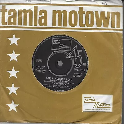 The Supremes  Early Morning Love  7  Vinyl Northern Soul Tamla Motown TMG 1012 • £3.99