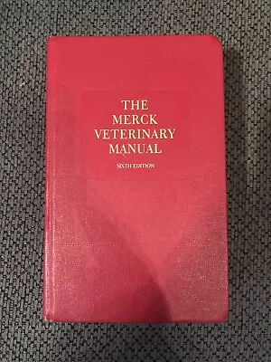 The Merck Veterinary Manual 6th Edition 1986 • $20