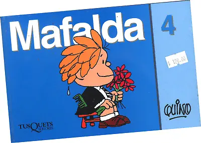 Libro  Mafalda 4  De JoaquÍn Lavado  Quino  En EspaÑol • $12.99