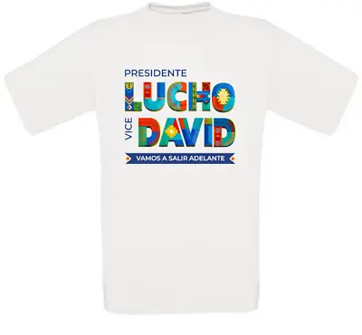 Presidente Lucho Vice David Luis Arce Bolivia Morales Bolivia T-Shirt • £12.49