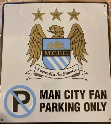 Manchester City F.C Fan Parking Only Sign Official Licensed Crest Fan Item • £6.99