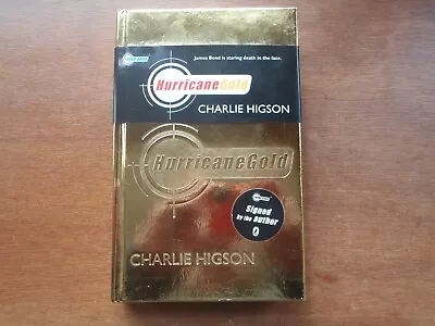 SIGNED 1ST / 1ST HB - Hurricane Gold. Charlie Higson. Gold Edges. # 456 / 1500. • £6