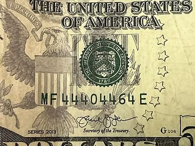 Lincoln $5 Dollar Bill Unique Serial Numbers -# MF 44404464E • $20