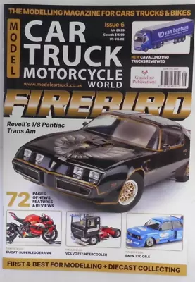 Model Car Truck & Motorcycle World Magazine #6 2024 Revell's Pontiac Trans Am • £11.99