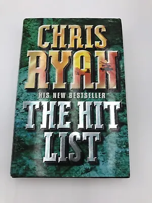 £7.99 • Buy Chris Ryan: The Hit List (Hardback Book, 2000) SIGNED First Edition VGC 