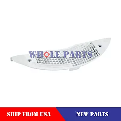 NEW W11117302 Dryer Lint Screen Grille Cover For Whirlpool Kenmore Maytag • $32.98