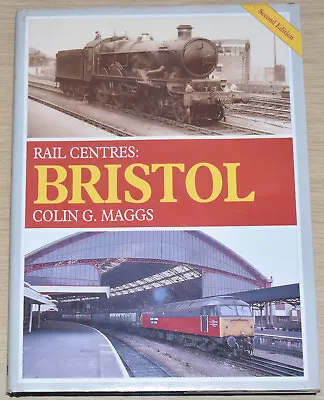 BRISTOL RAIL CENTRE Railway History Passenger Freight Stations Sheds Locomotives • £7.99