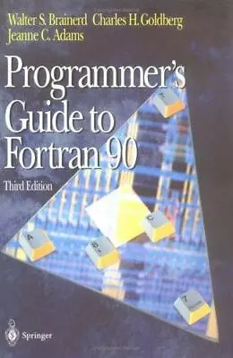 Programmer's Guide To FORTRAN 90 • $6.34