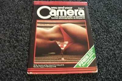 Vintage You And Your Camera Part 1 +  How To Photograph Women Rare Magazine • £15