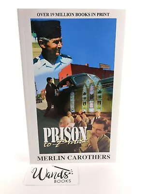 Prison To Praise By Merlin Carothers - Paperback - New • $5.95