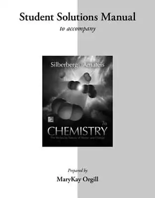 Chemistry: The Molecular Nature Of Matter And Change: Student Solutions Manual • $6.96