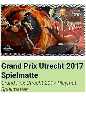 £17.28 • Buy MTG 2017 Grand Prix Utrecht Magic The Gathering Playmat Ultra Rare Pro Spielmate