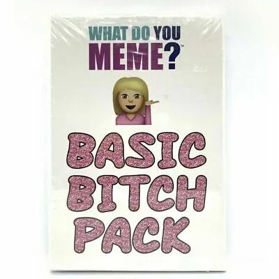 $18.95 • Buy What Do You Meme? Basic Bitch Pack Party Game Expansion Game