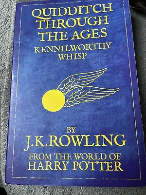 Quidditch Through The Ages: Reissue By J.K. Rowling (Paperback 2009) • £10