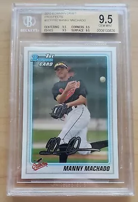 Bgs 9.5 2010 Manny Machado Bowman Draft Prospects #bdpp80 • $45