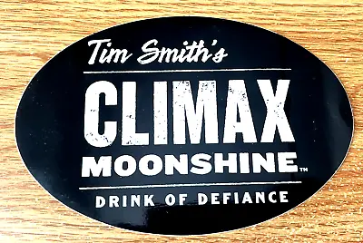 Tim Smith’s CLIMAX Moonshine Drink Of Defiance Decal Sticker • $12.99