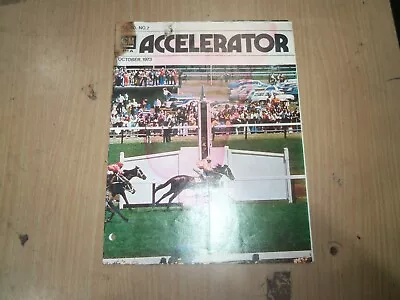 Accelerator October 1973 Vol.30 No.7 Gmh Parts Holden Magazine • $15