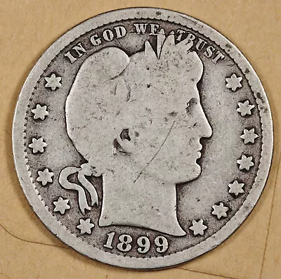 1899-s Barber Quarter.  Good.  195218 • $19