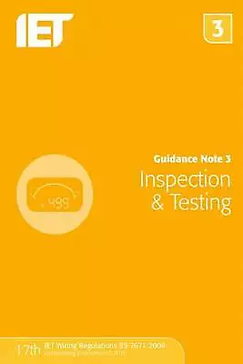 £10 • Buy Guidance Note 3: Inspection & Testing By The Institution Of Engineering And...