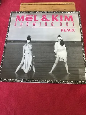 MEL & KIM Showing Out REMIX 12  (1986 SUPETX 107) Rare UK Remix 12  In Great PS • £5