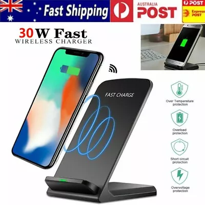 30W Qi Wireless Charger Fast Charge Stand Dock For IPhone 8 11 13 14 15 Samsung • $15.99