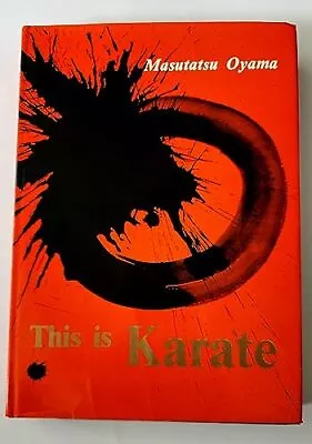 This Is Karate Masutatsu Oyama • $117.36