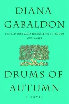 Drums Of Autumn (Outlander) - Hardcover By Gabaldon Diana - GOOD • $4.72