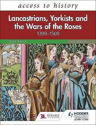 Access To History Lancastrians Yorkists And The W • £26.58