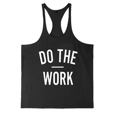 Men's Do The Work Gym Cotton Bodybuilding Tank Tops Muscle Fit Stringer Y Back • $8.99
